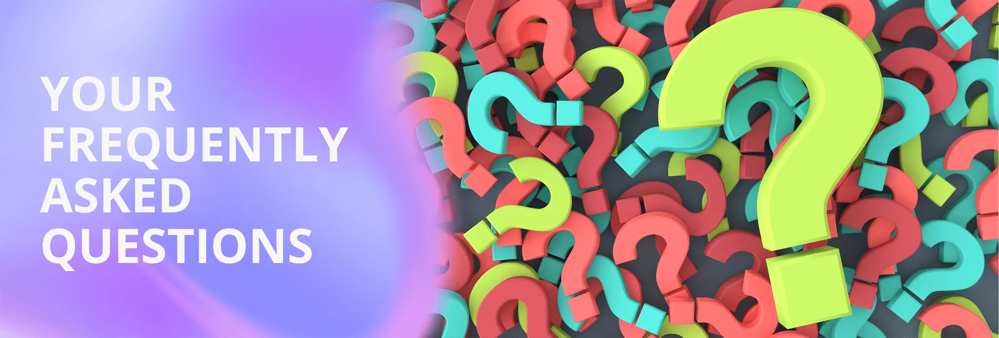 A pile of different coloured question marks. On the left is the text Frequently Asked Questions